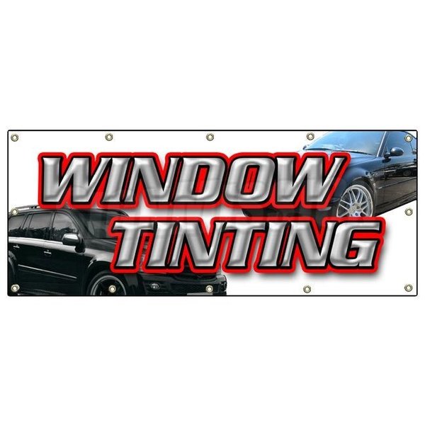 Signmission WINDOW TINTING BANNER SIGN car tint film roll signs B-120 Window Tinting